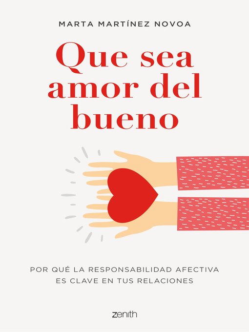 Title details for Que sea amor del bueno by Marta Martínez Novoa - Available